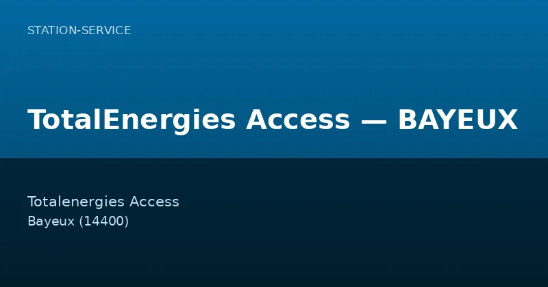 TotalEnergies Access — BAYEUX