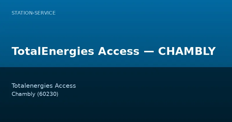 TotalEnergies Access — CHAMBLY