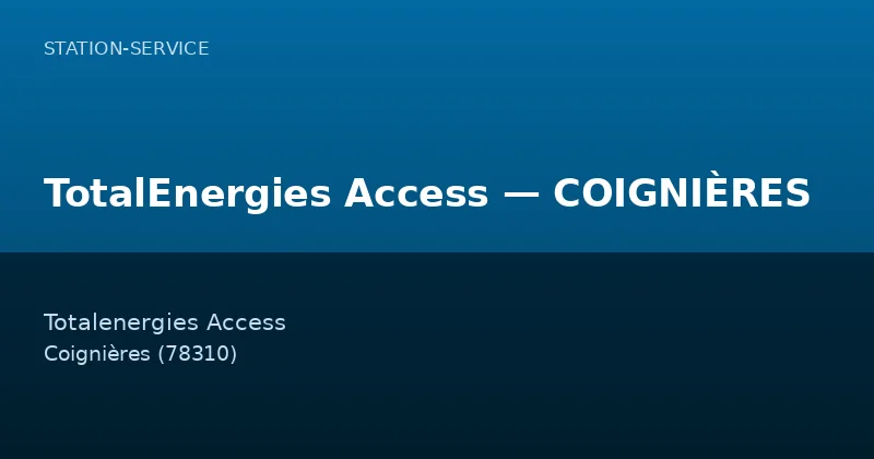TotalEnergies Access — COIGNIÈRES