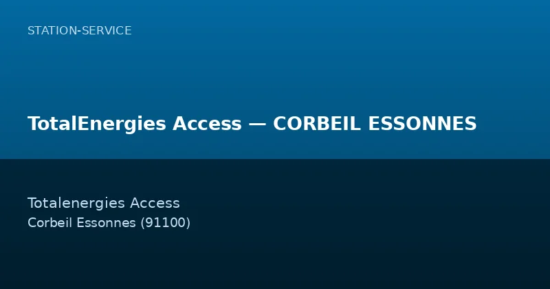TotalEnergies Access — CORBEIL ESSONNES