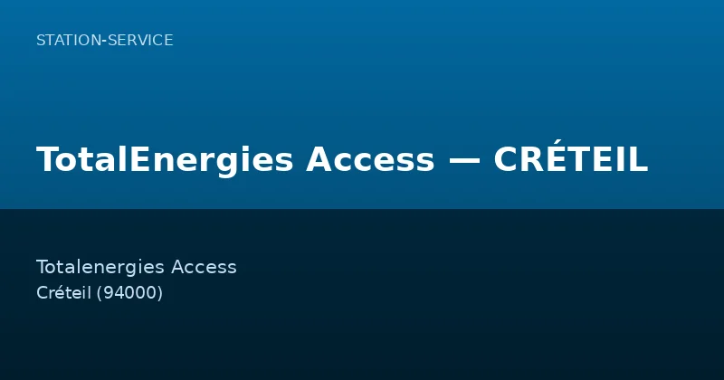 TotalEnergies Access — CRÉTEIL