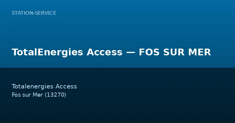 TotalEnergies Access — FOS SUR MER