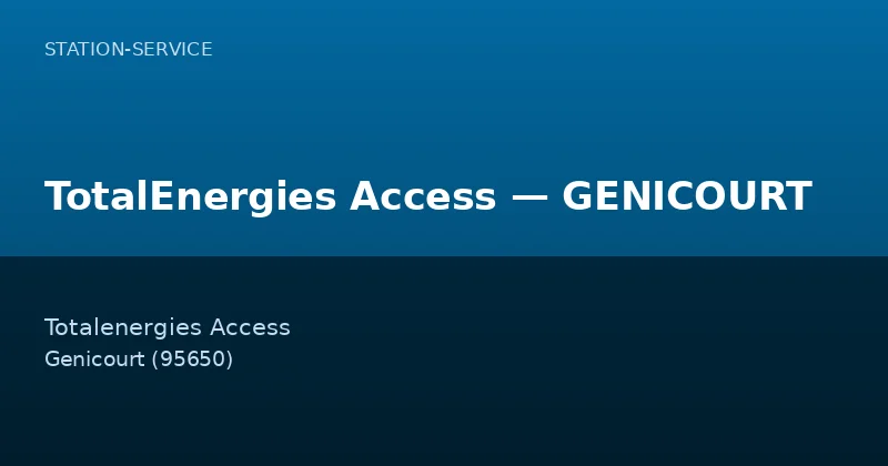 TotalEnergies Access — GENICOURT