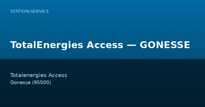 TotalEnergies Access — GONESSE
