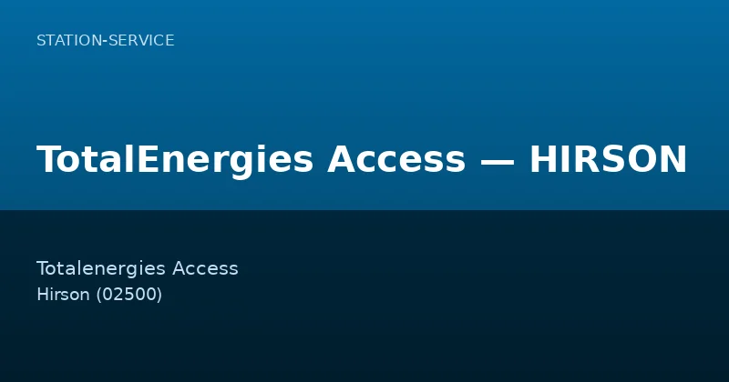 TotalEnergies Access — HIRSON