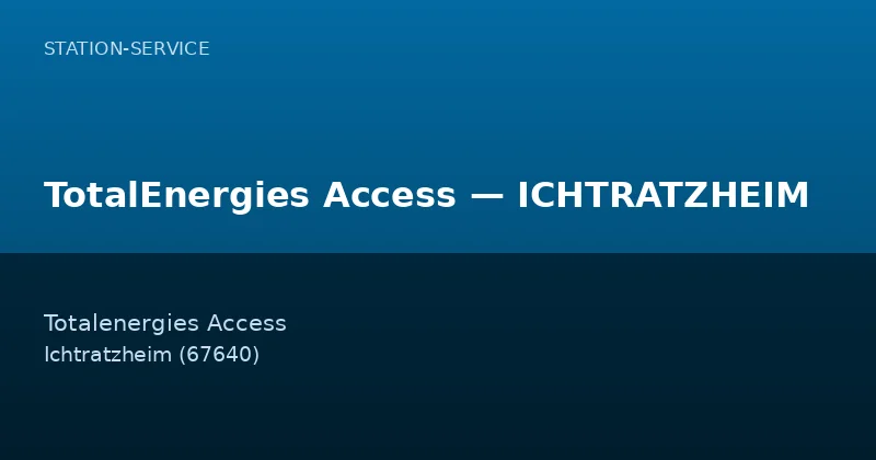 TotalEnergies Access — ICHTRATZHEIM