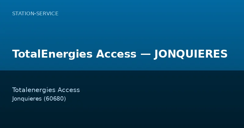 TotalEnergies Access — JONQUIERES