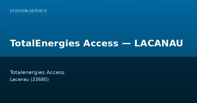 TotalEnergies Access — LACANAU
