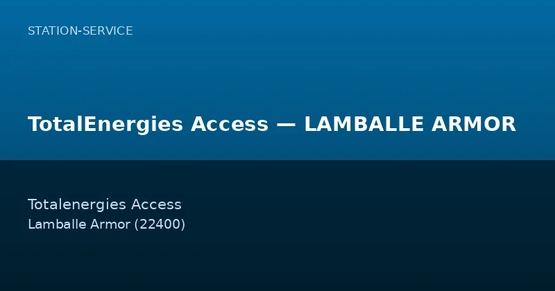 TotalEnergies Access — LAMBALLE ARMOR