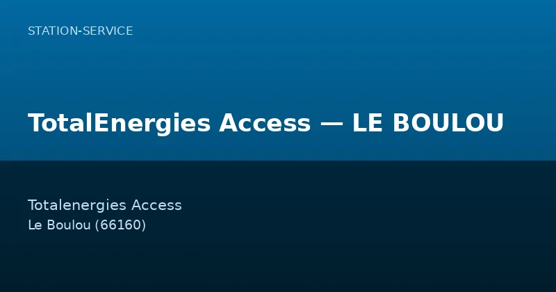 TotalEnergies Access — LE BOULOU