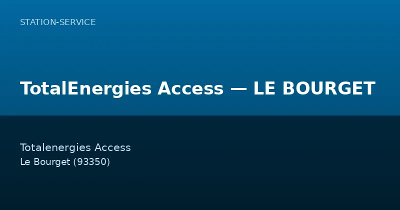 TotalEnergies Access — LE BOURGET