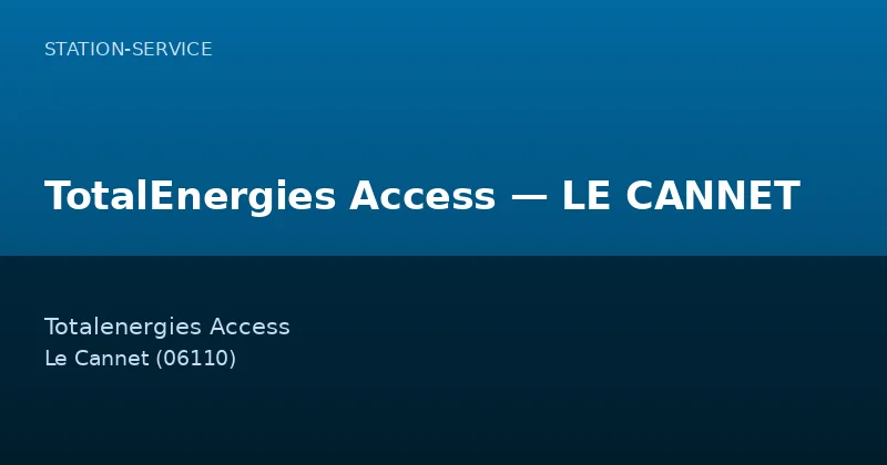 TotalEnergies Access — LE CANNET