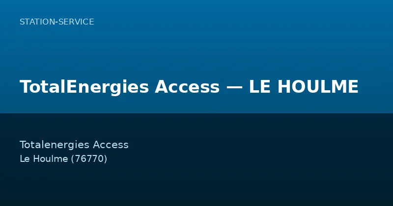 TotalEnergies Access — LE HOULME