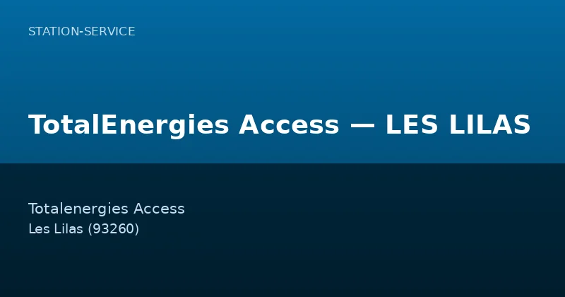 TotalEnergies Access — LES LILAS