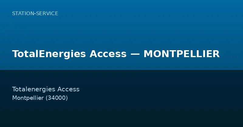 TotalEnergies Access — MONTPELLIER
