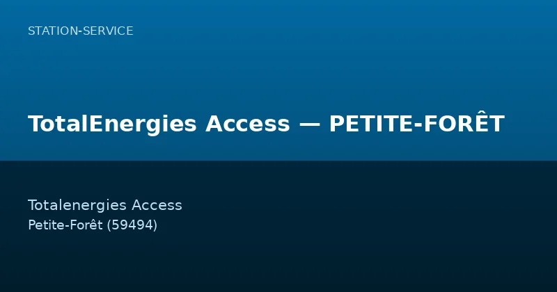 TotalEnergies Access — PETITE-FORÊT