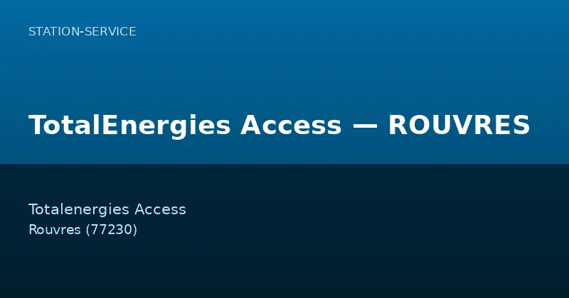 TotalEnergies Access — ROUVRES