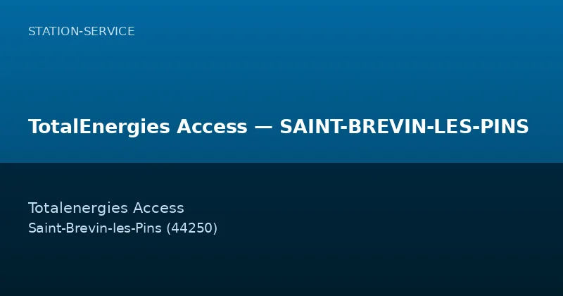 TotalEnergies Access — SAINT-BREVIN-LES-PINS