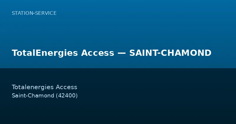 TotalEnergies Access — SAINT-CHAMOND