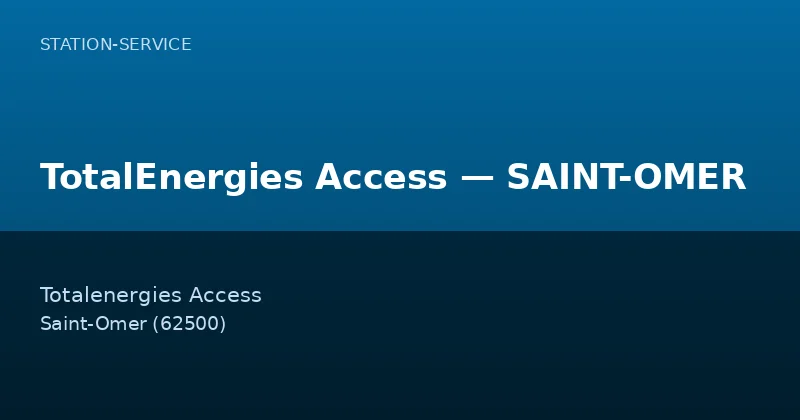 TotalEnergies Access — SAINT-OMER