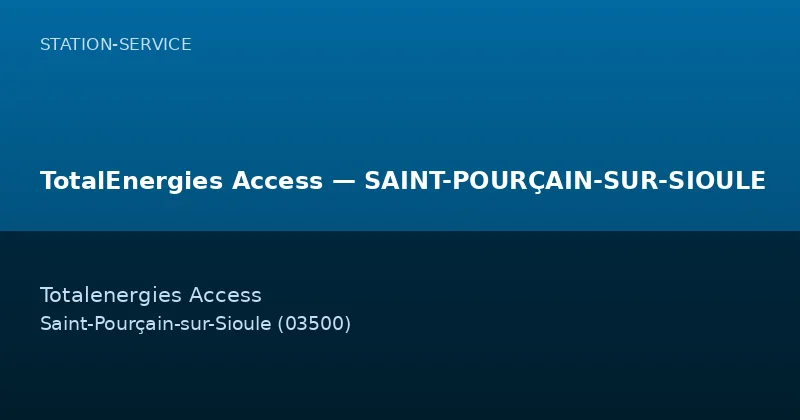 TotalEnergies Access — SAINT-POURÇAIN-SUR-SIOULE