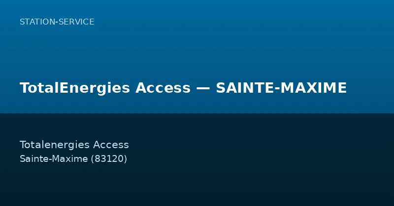 TotalEnergies Access — SAINTE-MAXIME