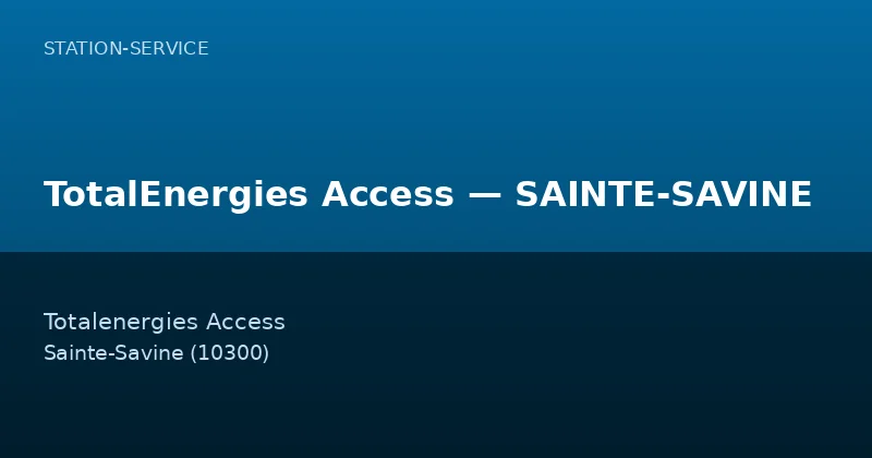 TotalEnergies Access — SAINTE-SAVINE