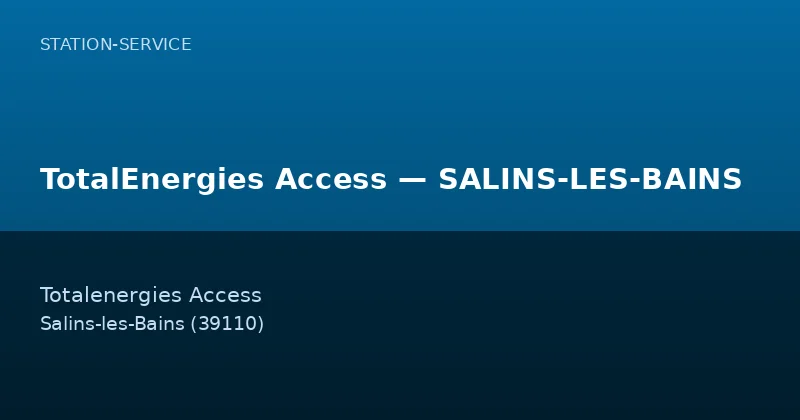 TotalEnergies Access — SALINS-LES-BAINS