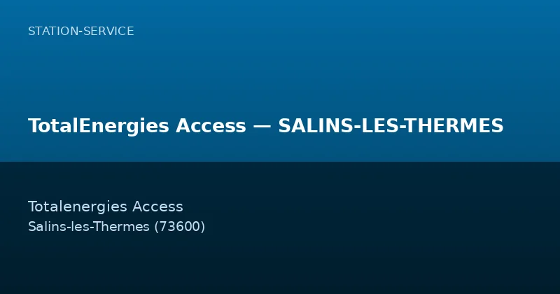 TotalEnergies Access — SALINS-LES-THERMES
