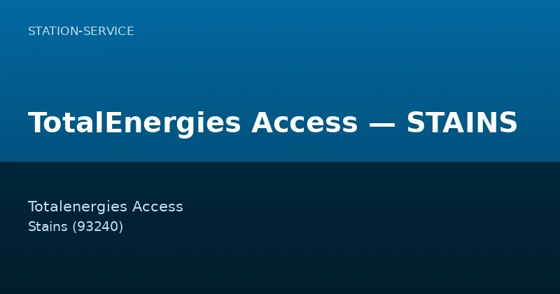TotalEnergies Access — STAINS