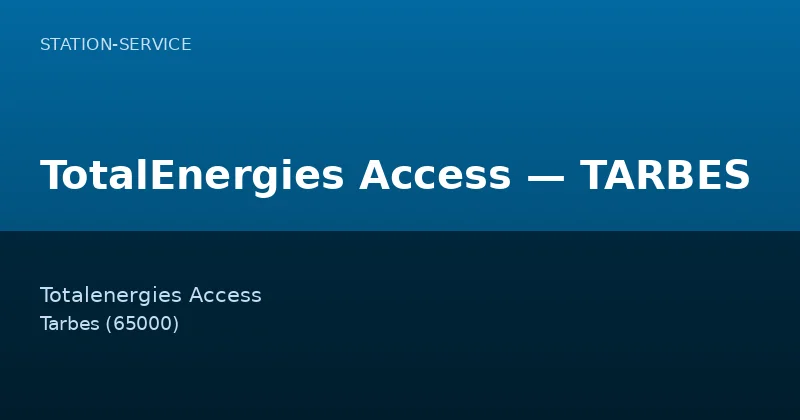 TotalEnergies Access — TARBES