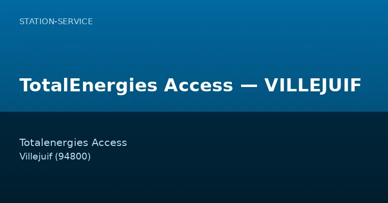 TotalEnergies Access — VILLEJUIF
