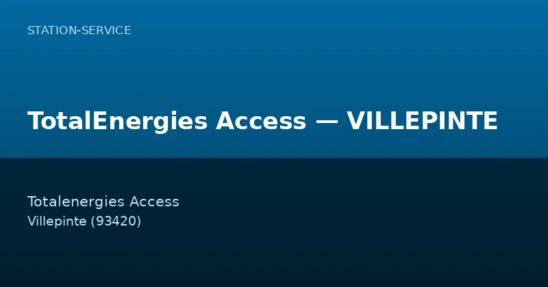 TotalEnergies Access — VILLEPINTE