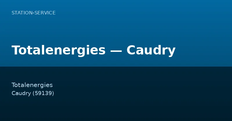 Totalenergies — Caudry