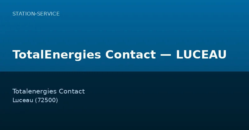 TotalEnergies Contact — LUCEAU