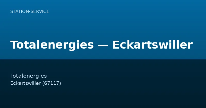 Totalenergies — Eckartswiller