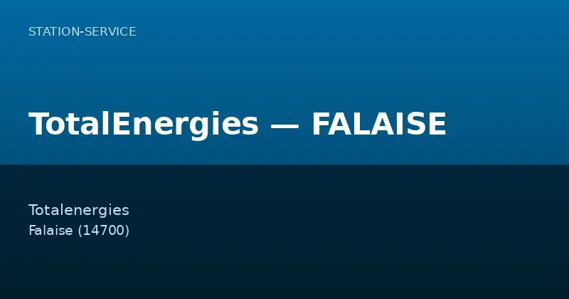 TotalEnergies — FALAISE