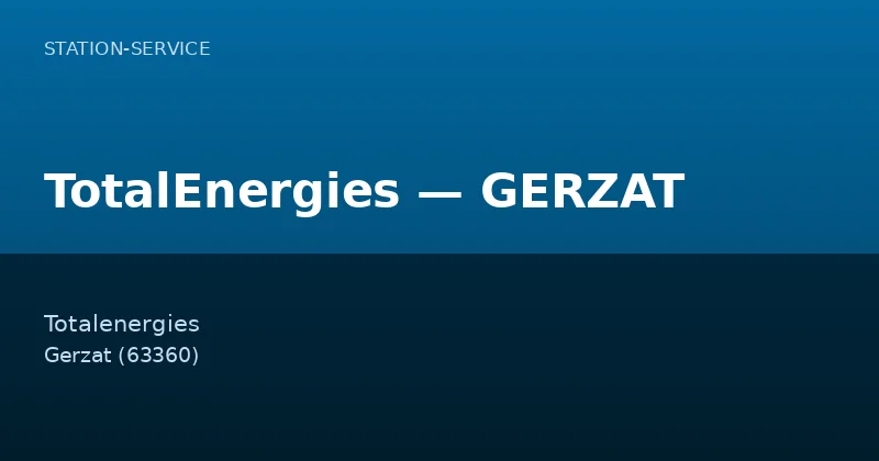 TotalEnergies — GERZAT