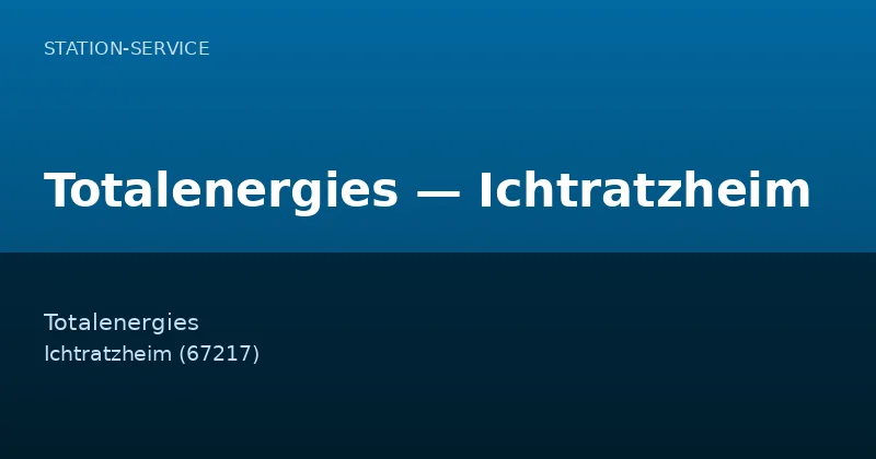 Totalenergies — Ichtratzheim