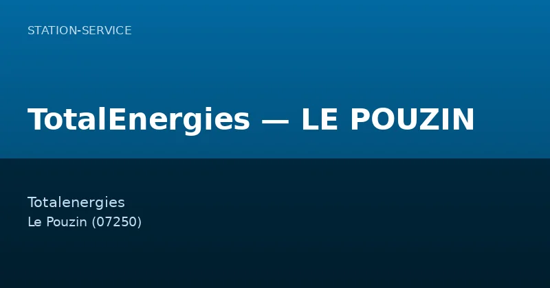 TotalEnergies — LE POUZIN