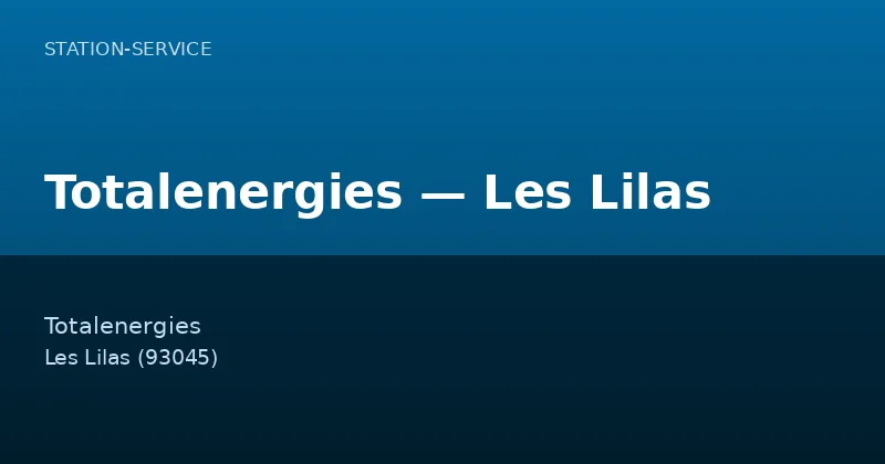 Totalenergies — Les Lilas