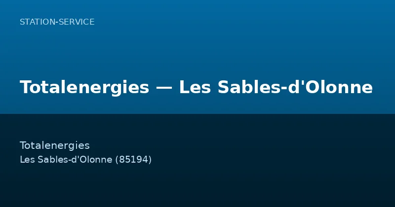 Totalenergies — Les Sables-d'Olonne