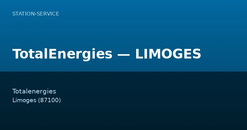 TotalEnergies — LIMOGES