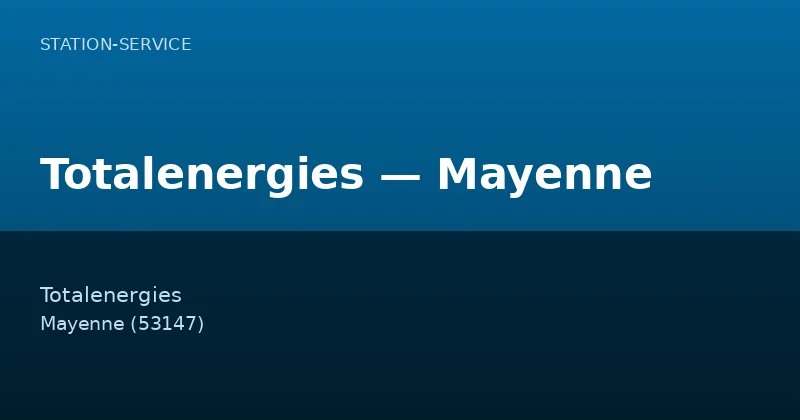 Totalenergies — Mayenne