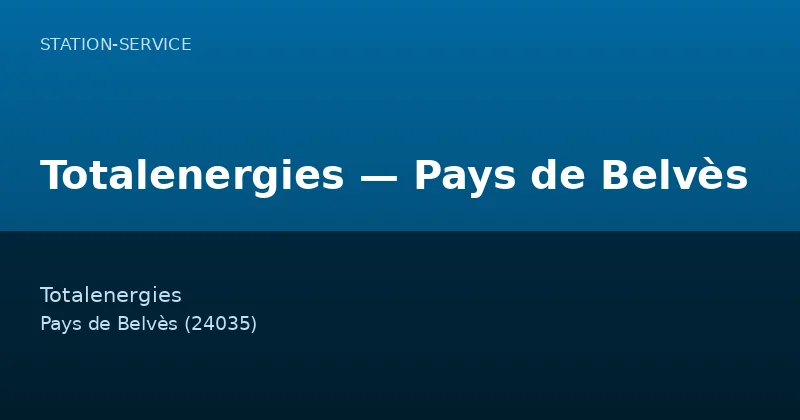 Totalenergies — Pays de Belvès