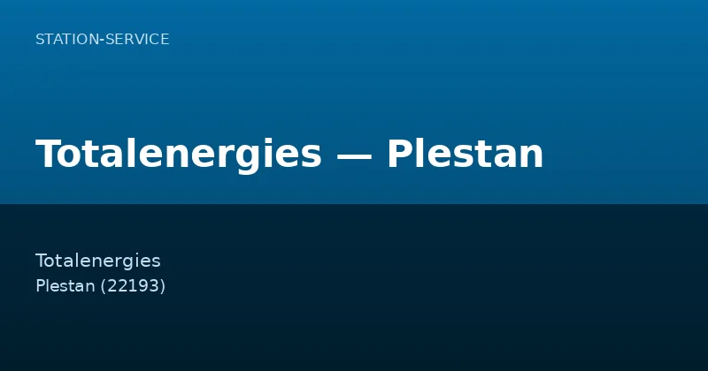 Totalenergies — Plestan