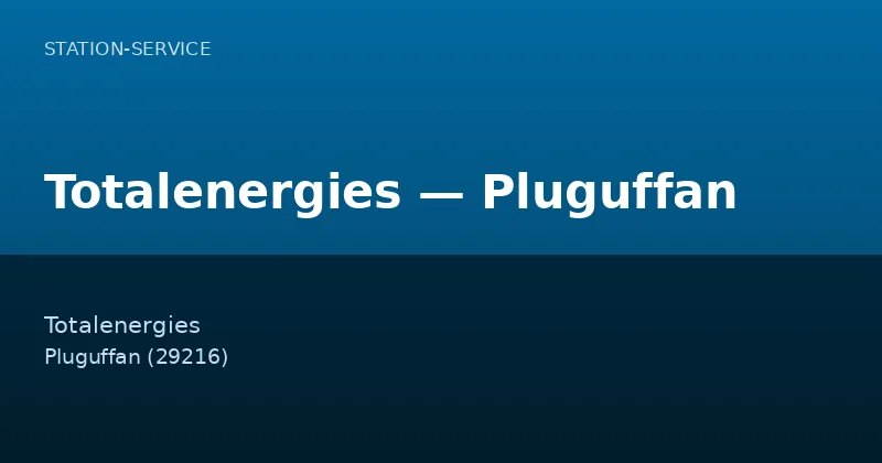 Totalenergies — Pluguffan