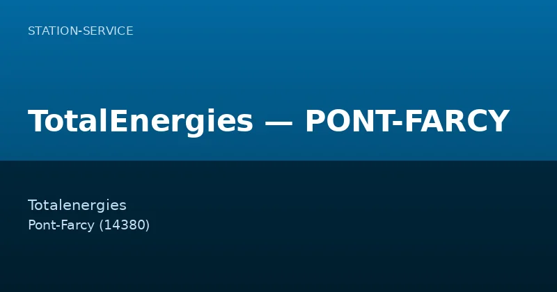 TotalEnergies — PONT-FARCY