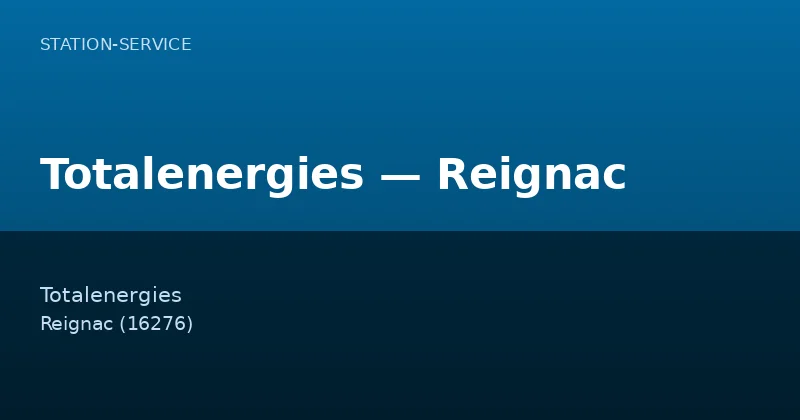 Totalenergies — Reignac