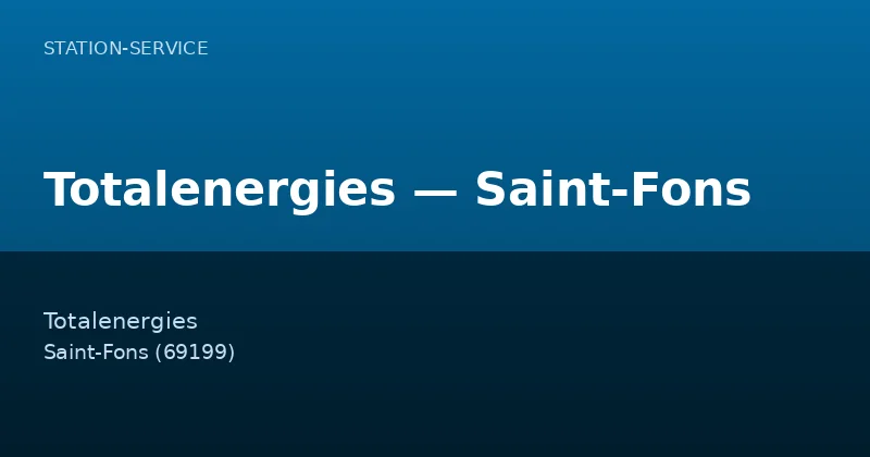 Totalenergies — Saint-Fons